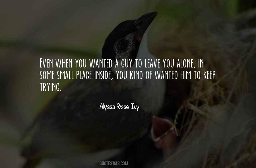 Alyssa Rose Ivy Quotes #1050033