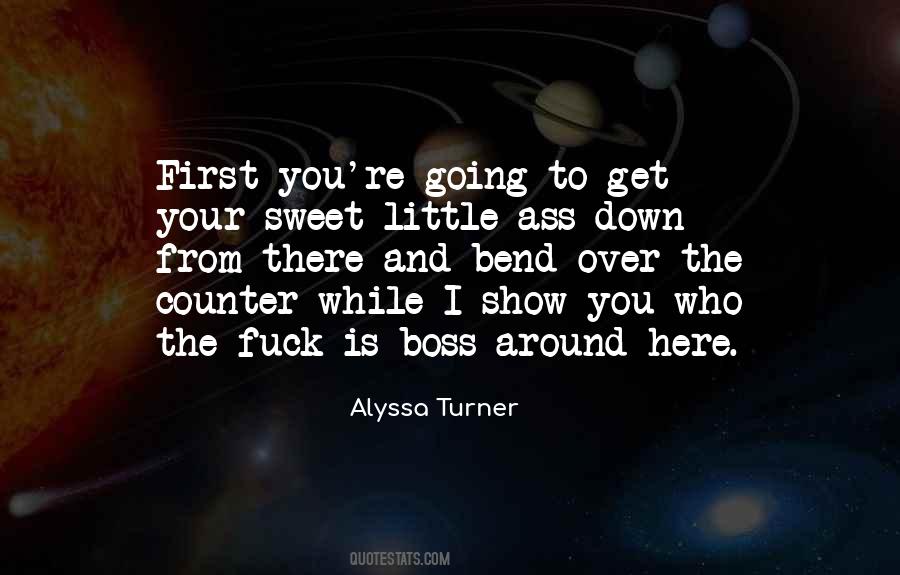 Alyssa Turner Quotes #1757274