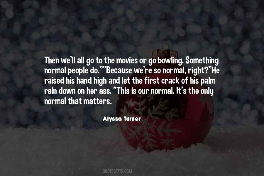 Alyssa Turner Quotes #1790432