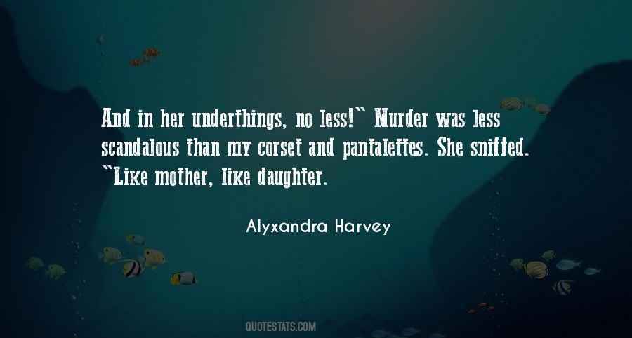 Alyxandra Harvey Quotes #362892