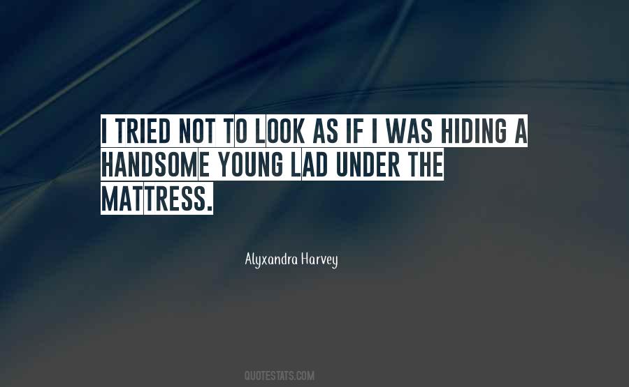 Alyxandra Harvey Quotes #844158