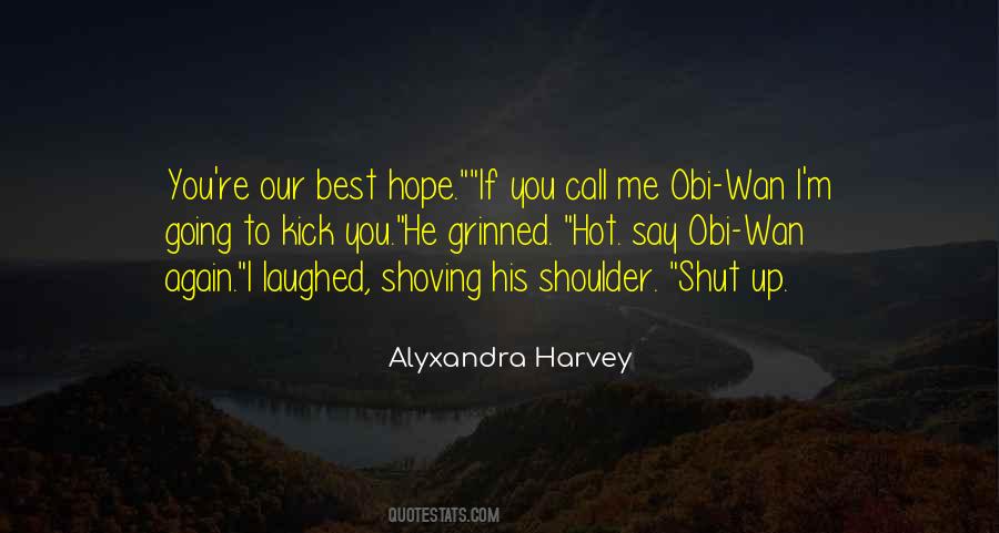 Alyxandra Harvey Quotes #985883