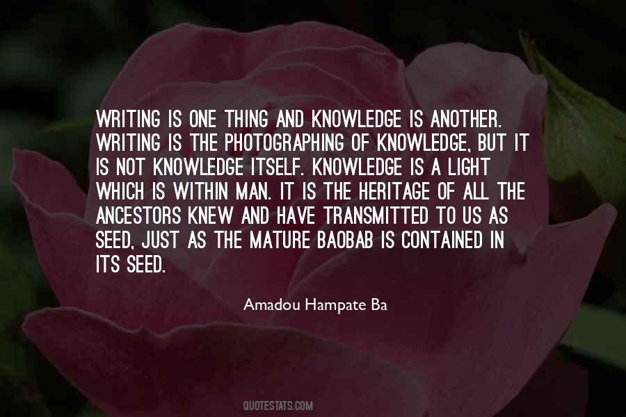 Amadou Hampate Ba Quotes #1730769 Amadou Hampate Ba Quotes #1730769