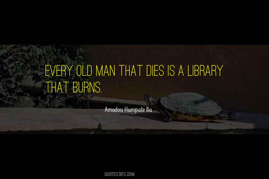 Amadou Hampate Ba Quotes #551740 Amadou Hampate Ba Quotes #551740