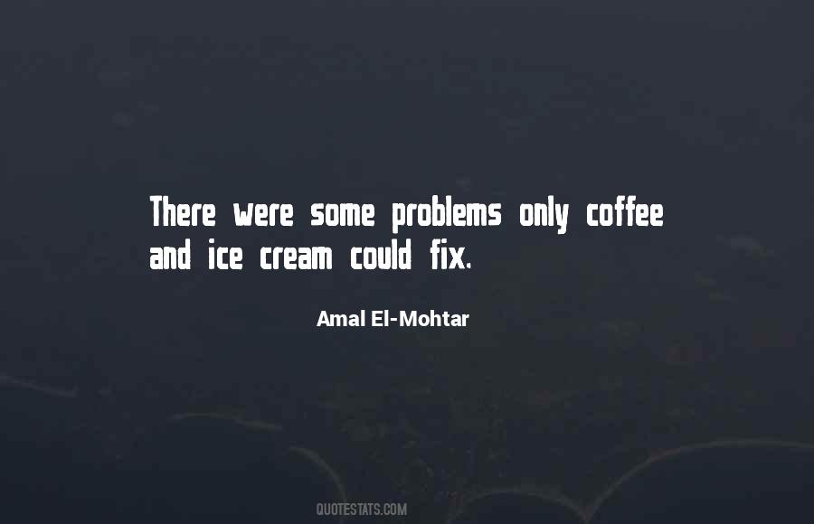 Amal El-Mohtar Quotes #1170719