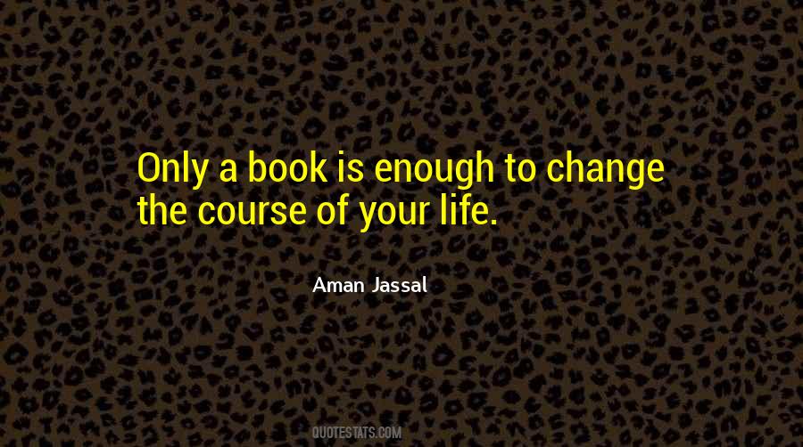 Aman Jassal Quotes #947567
