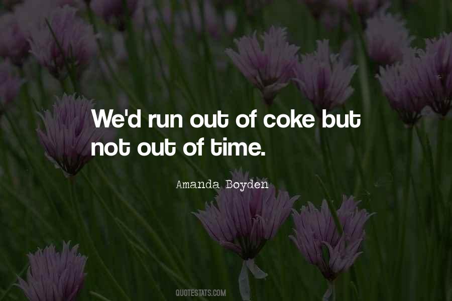 Amanda Boyden Quotes #1288176