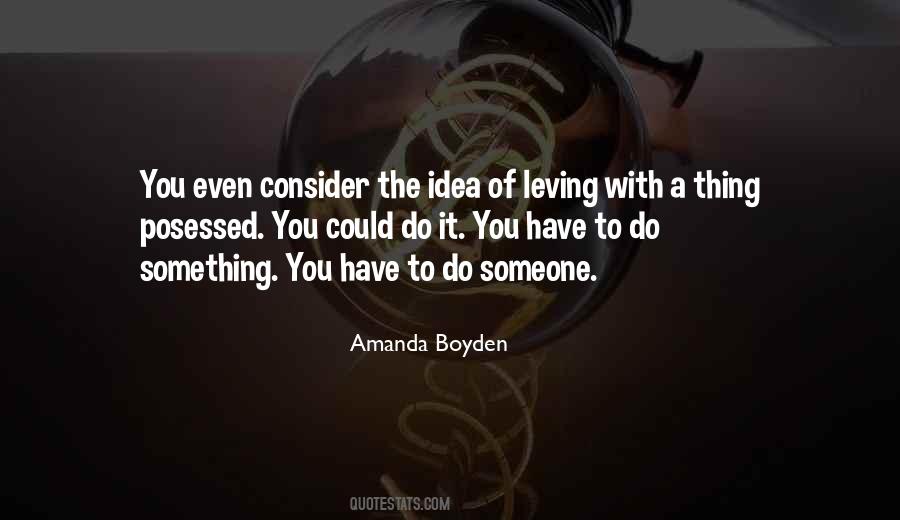 Amanda Boyden Quotes #1347890