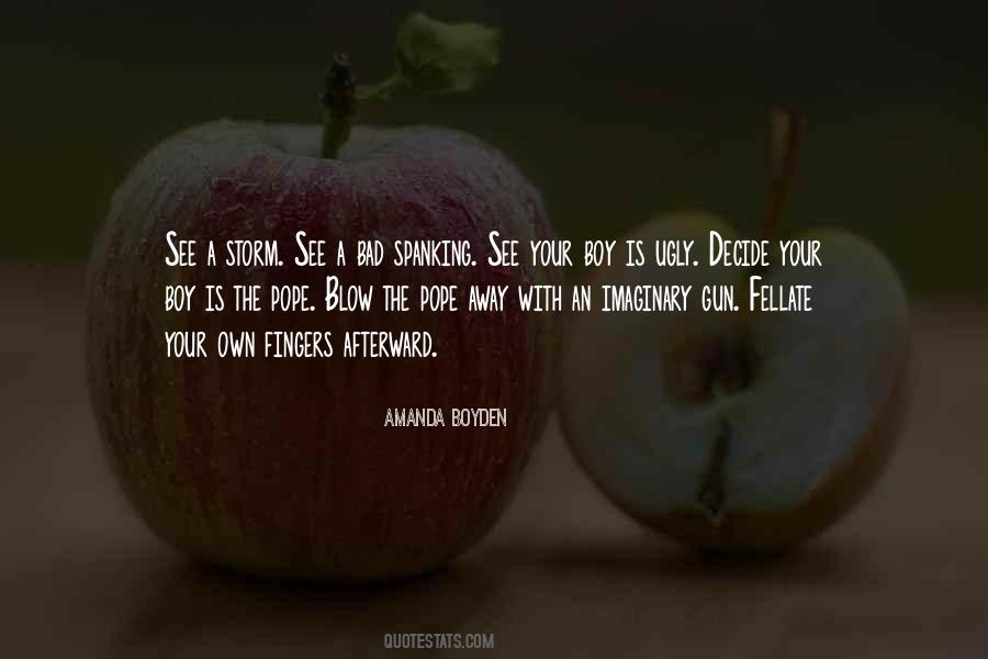 Amanda Boyden Quotes #1531808