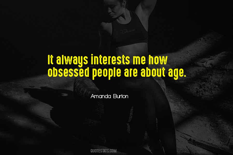 Amanda Burton Quotes #224902