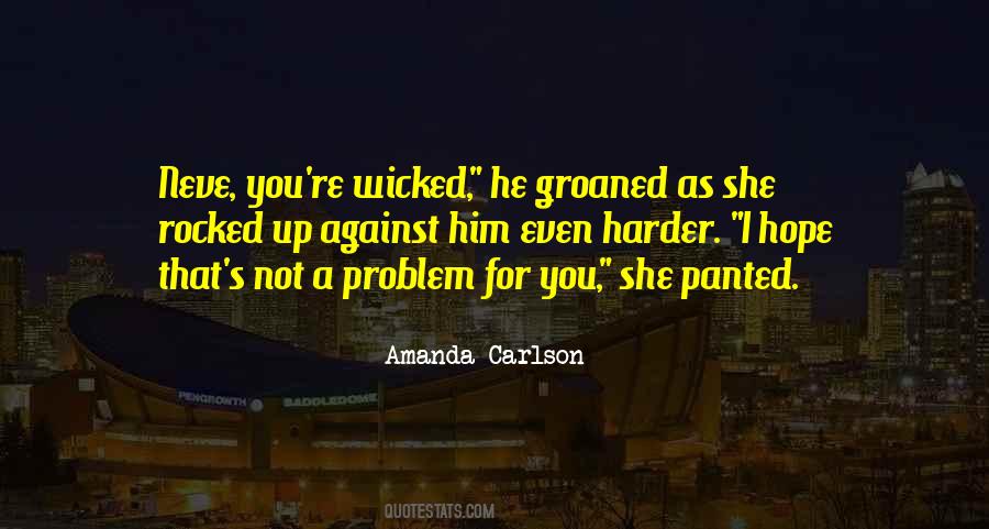 Amanda Carlson Quotes #1321629