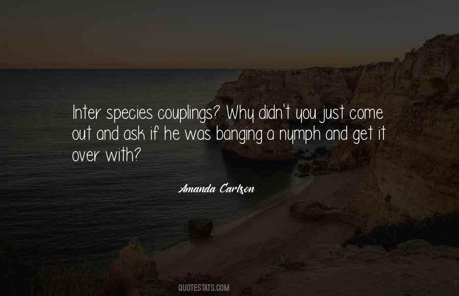 Amanda Carlson Quotes #145074