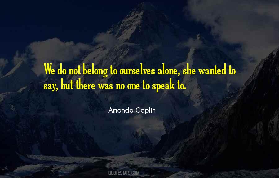 Amanda Coplin Quotes #922074