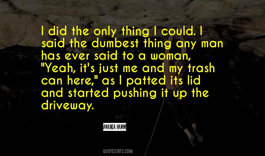 Amanda Hamm Quotes #1461076