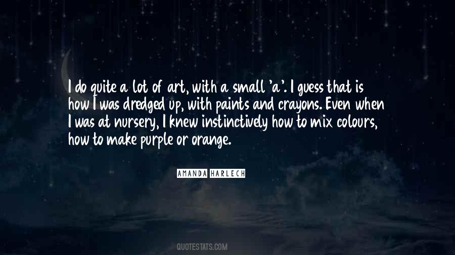 Amanda Harlech Quotes #1456498