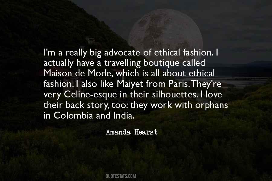 Amanda Hearst Quotes #1745262