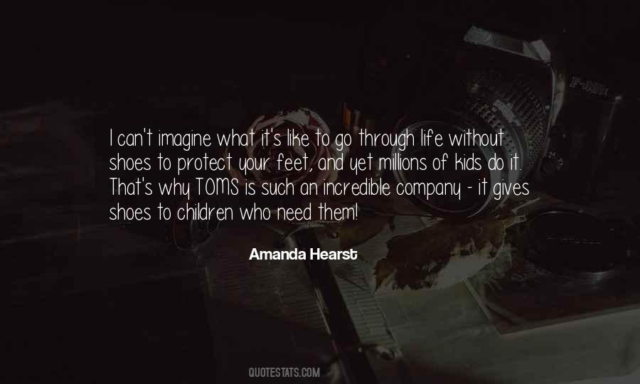 Amanda Hearst Quotes #274888