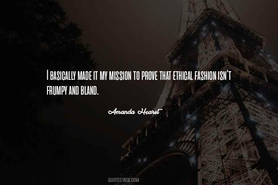 Amanda Hearst Quotes #88036