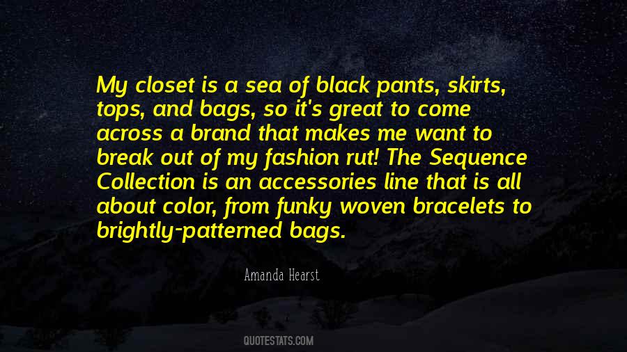 Amanda Hearst Quotes #884363