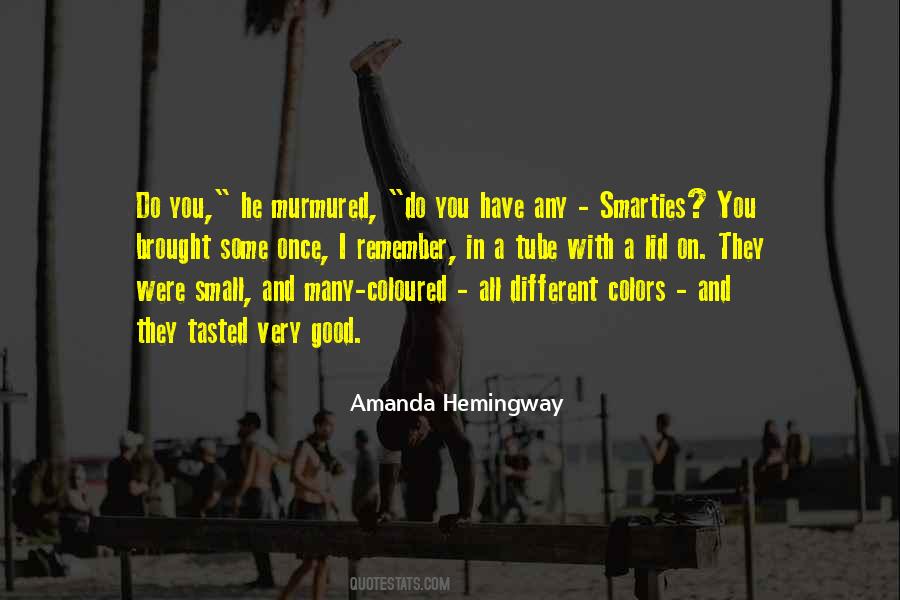 Amanda Hemingway Quotes #382102 Amanda Hemingway Quotes #382102