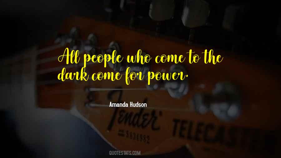 Amanda Hudson Quotes #1342771