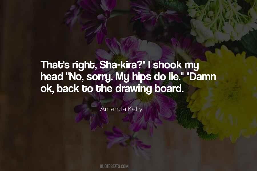 Amanda Kelly Quotes #1536409