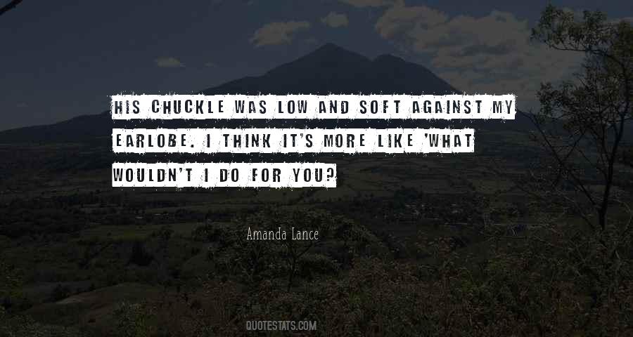 Amanda Lance Quotes #1116788