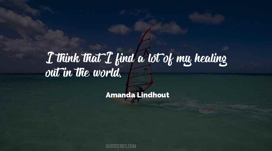 Amanda Lindhout Quotes #636228