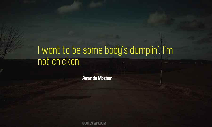 Amanda Mosher Quotes #986844