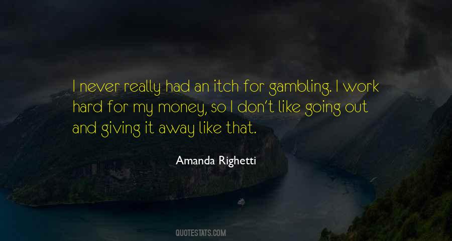 Amanda Righetti Quotes #1411055