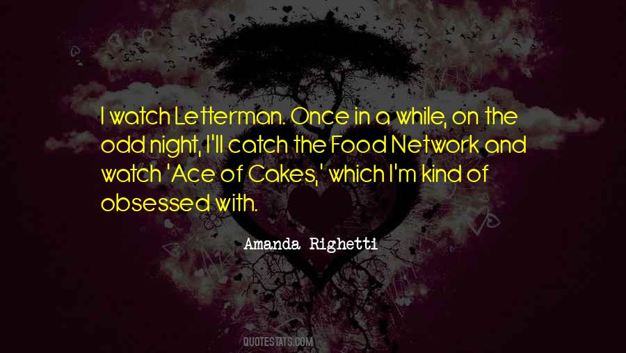 Amanda Righetti Quotes #868249