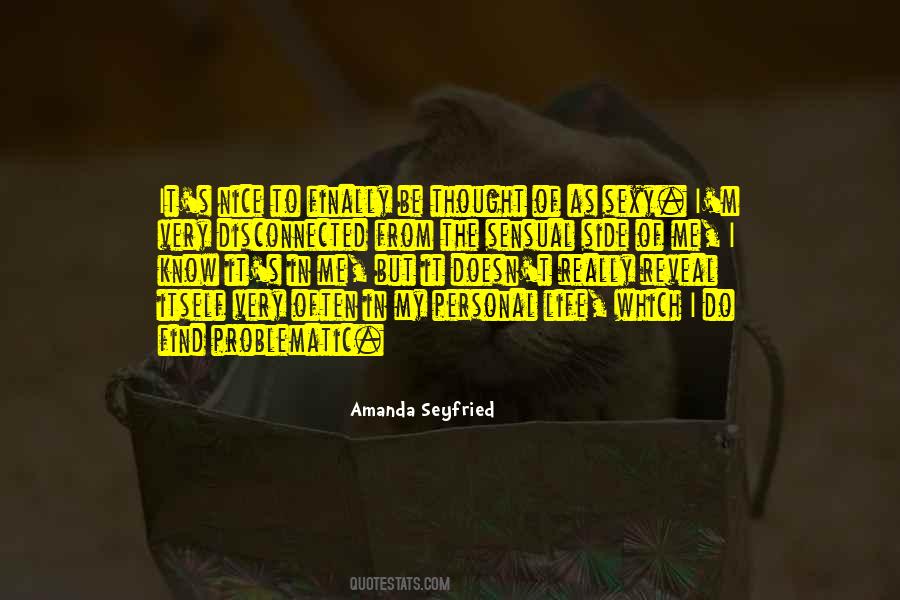 Amanda Seyfried Quotes #1113349