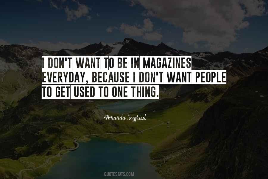 Amanda Seyfried Quotes #508734