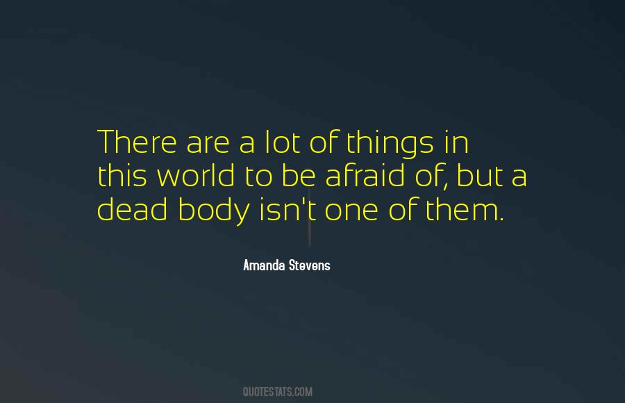 Amanda Stevens Quotes #1556875