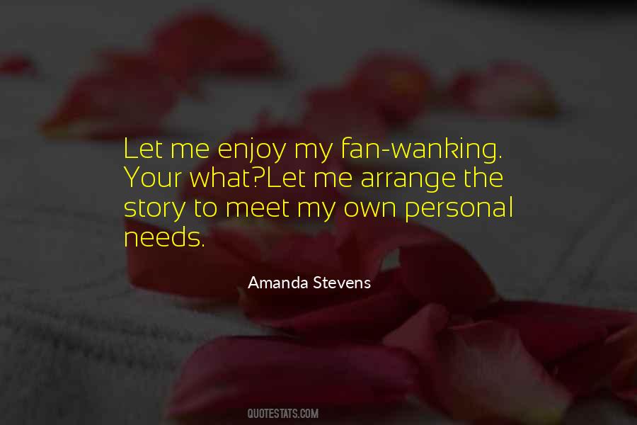 Amanda Stevens Quotes #1658977