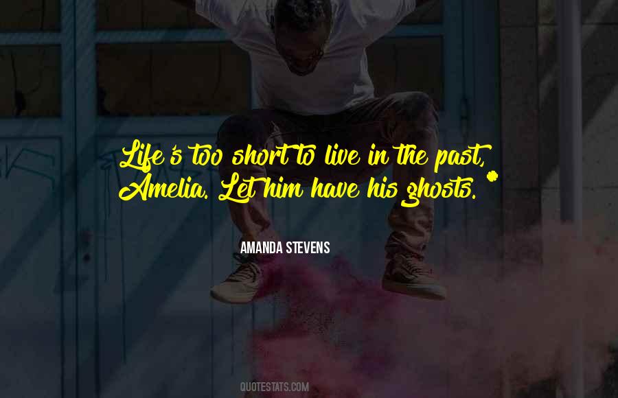 Amanda Stevens Quotes #867043