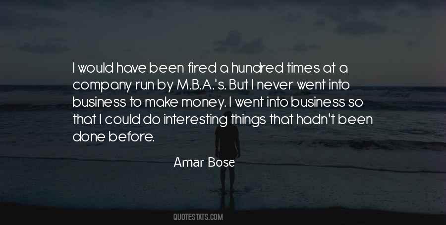 Amar Bose Quotes #1617539