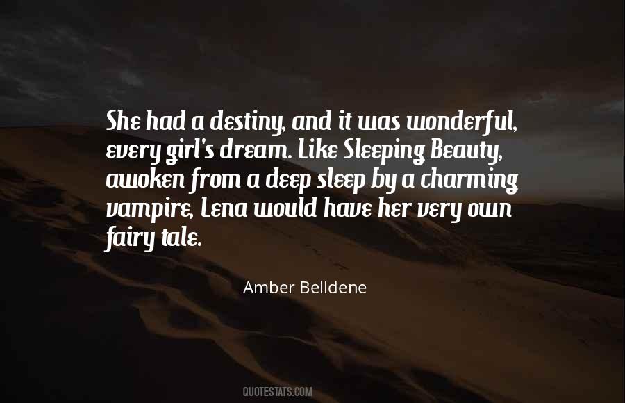 Amber Belldene Quotes #755748
