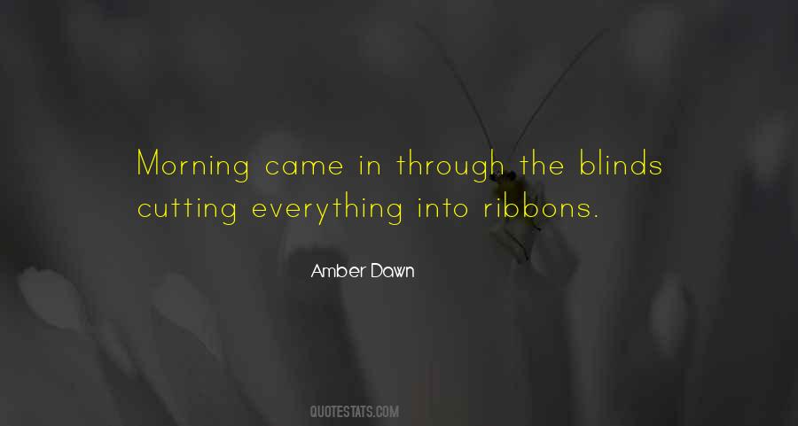 Amber Dawn Quotes #107341