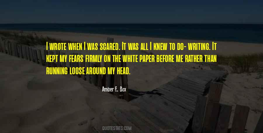 Amber E. Box Quotes #1243977