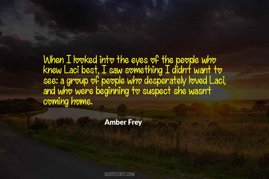 Amber Frey Quotes #205316