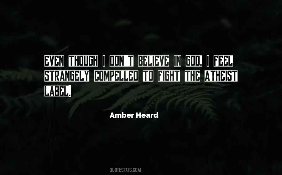 Amber Heard Quotes #445327