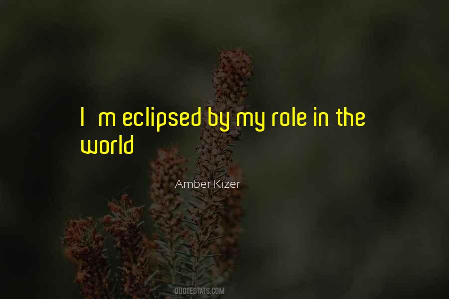 Amber Kizer Quotes #1872181