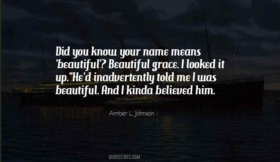 Amber L. Johnson Quotes #1579273