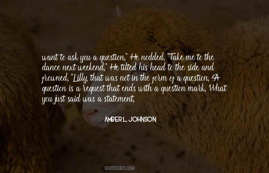 Amber L. Johnson Quotes #985183