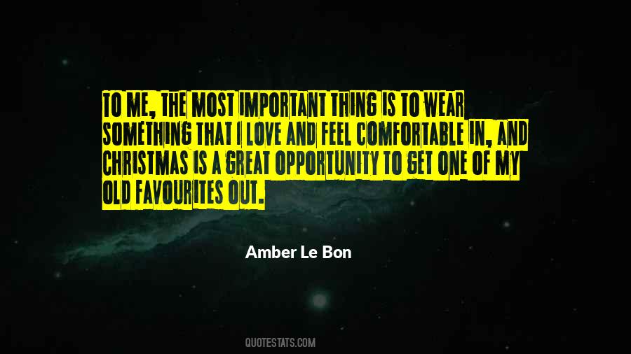 Amber Le Bon Quotes #1045427