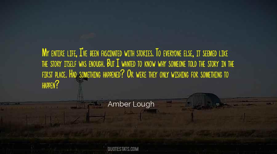 Amber Lough Quotes #668516