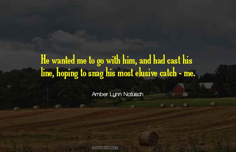 Amber Lynn Natusch Quotes #1161881