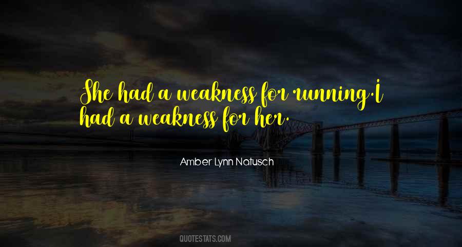 Amber Lynn Natusch Quotes #1480753
