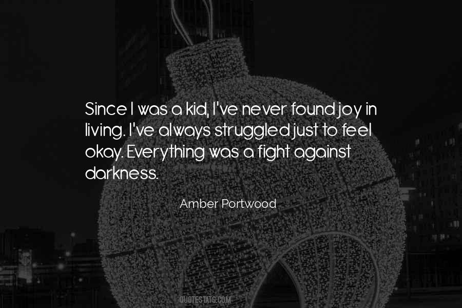 Amber Portwood Quotes #109310